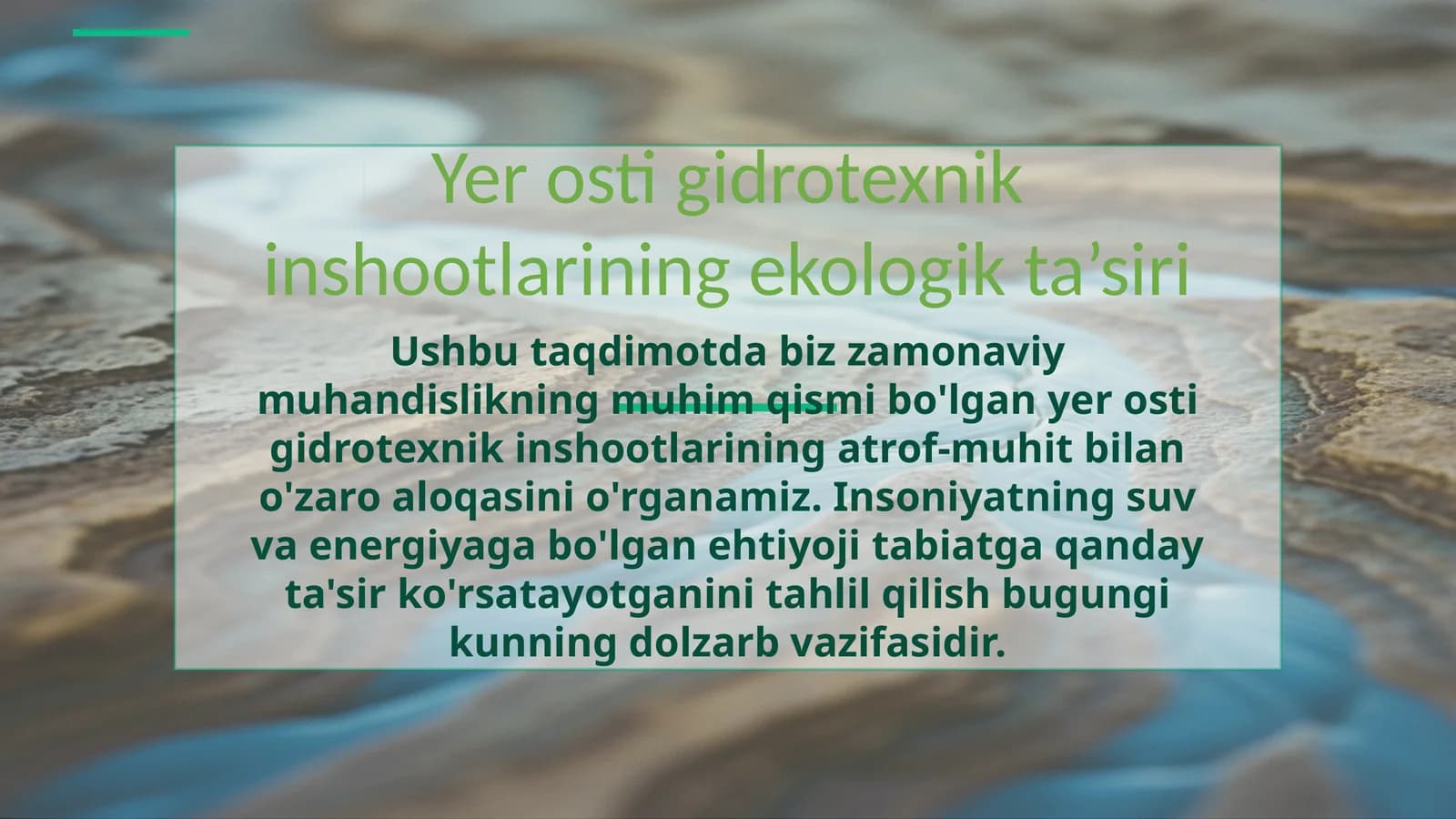 Yer osti gidrotexnik inshootlarining ekologik ta’siri