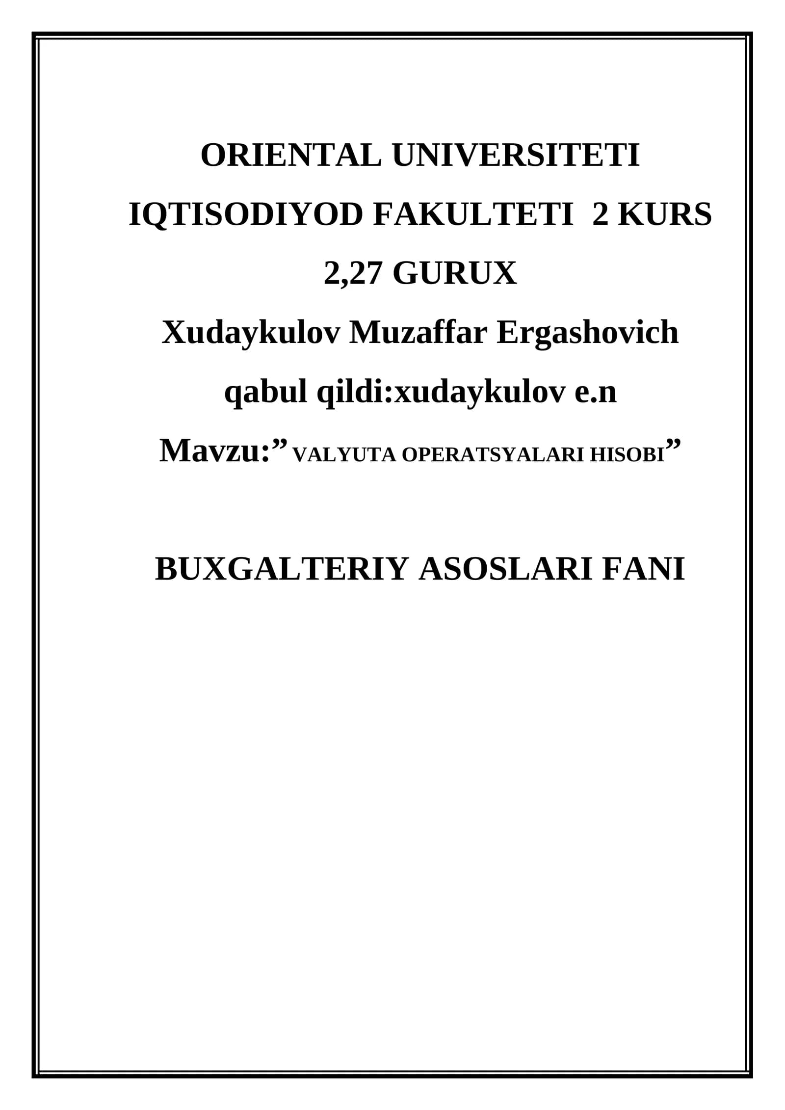 "VALYUTA OPERATSYALARI HISOBI"
