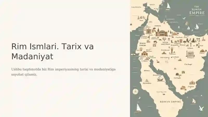 Rim Ismlari. Tarix va Madaniyat