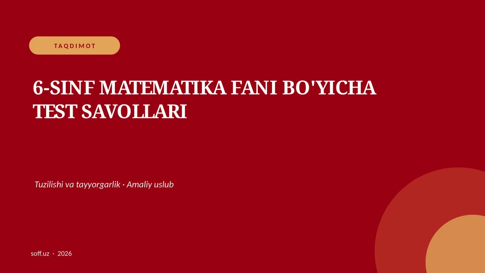 6-SINF MATEMATIKA FANI BO'YICHA TEST SAVOLLARI