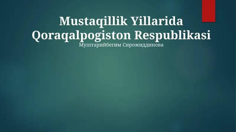 Mustaqillik Yillarida Qoraqalpogiston Respublikasi