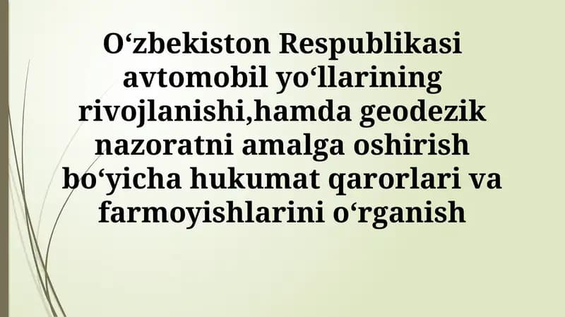 O'zbekistonda avtomobil yo'llarining rivojlanishi