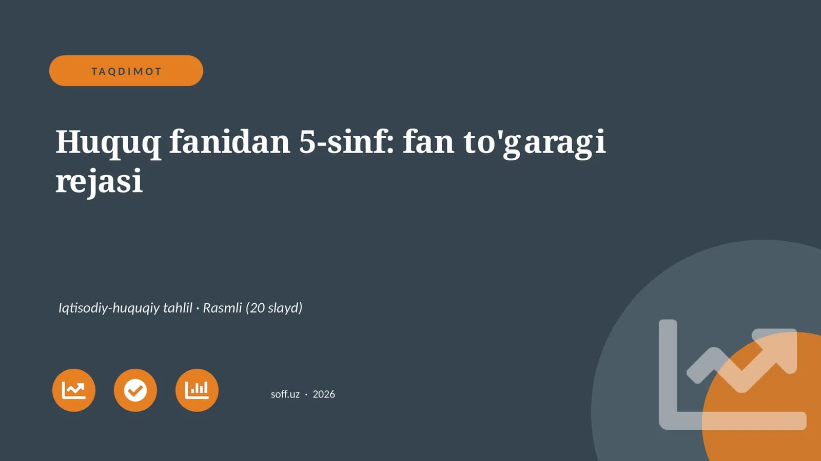 Huquq fanidan 5-sinf: fan to'garagi rejasi