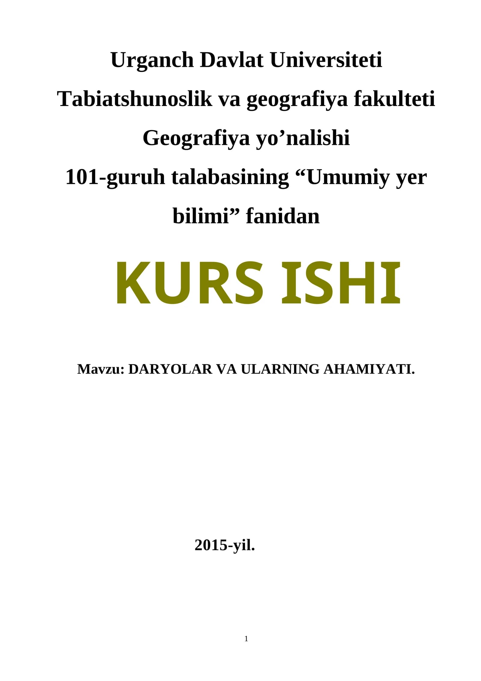 DARYOLAR VA ULARNING AHAMIYATI