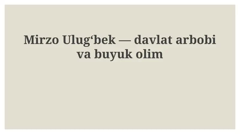 Mirzo Ulug'bek: Hayoti va Faoliyati