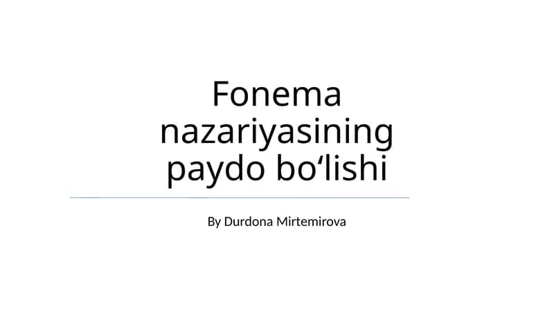 Fonema nazariyasining paydo boʻlishi