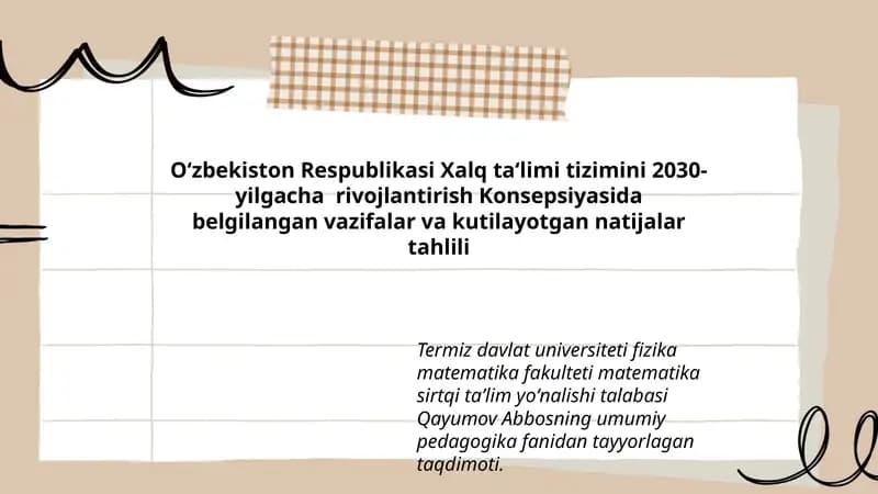 Oʻzbekiston Respublikasi Xalq taʻlimi tizimini 2030-yilgacha rivojlantirish Konsepsiyasida belgilangan vazifalar va kutilayotgan natijalar tahlili