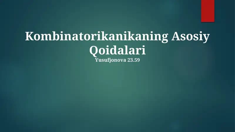 Kombinatorikaning Asosiy Qoidalari