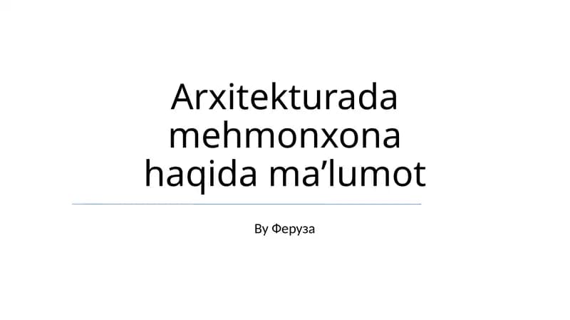 Arxitekturada mehmonxona haqida maʼlumot