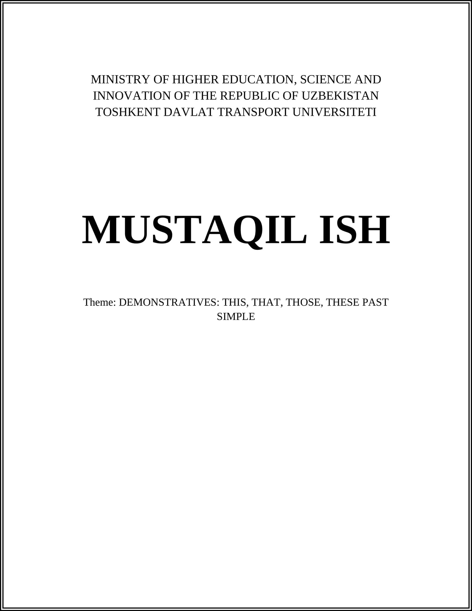 DEMONSTRATIVES: THIS, THAT, THOSE, THESE PAST SIMPLE