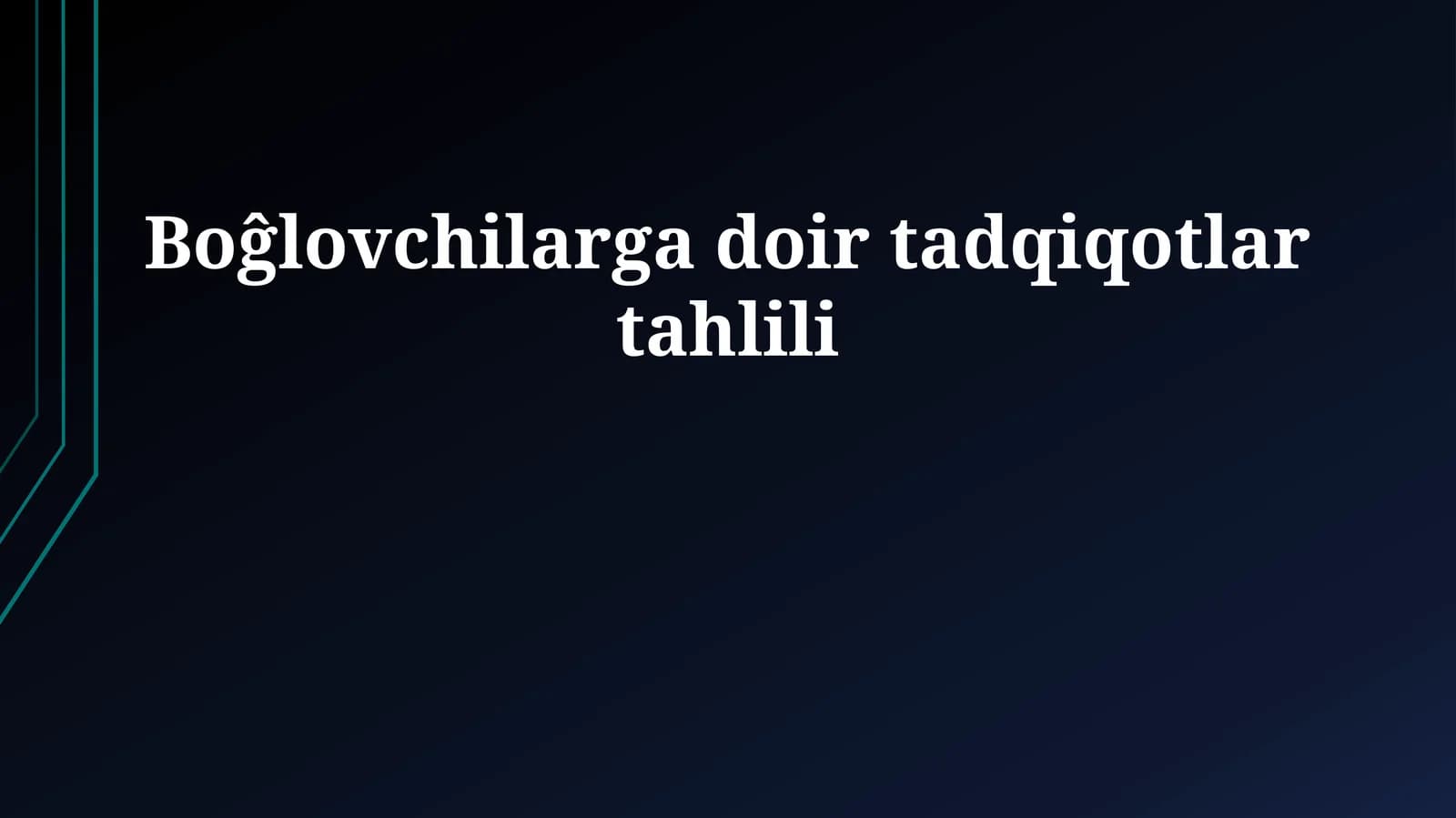 Boĝlovchilarga doir tadqiqotlar tahlili