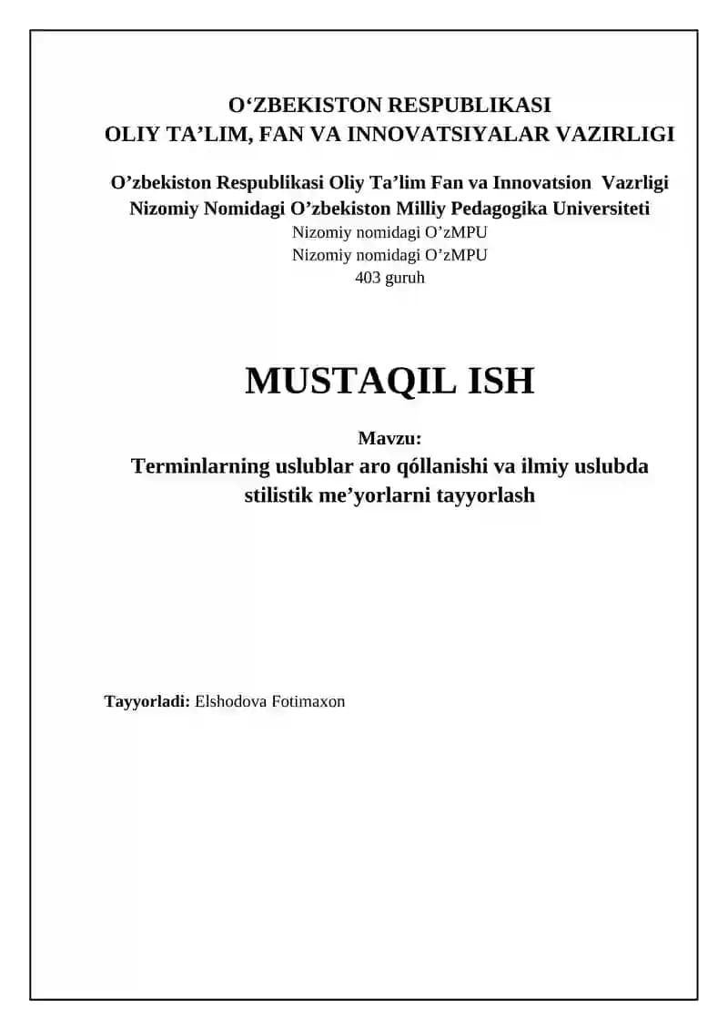 Terminlarning uslublar aro qóllanishi va ilmiy uslubda stilistik me’yorlarni tayyorlash