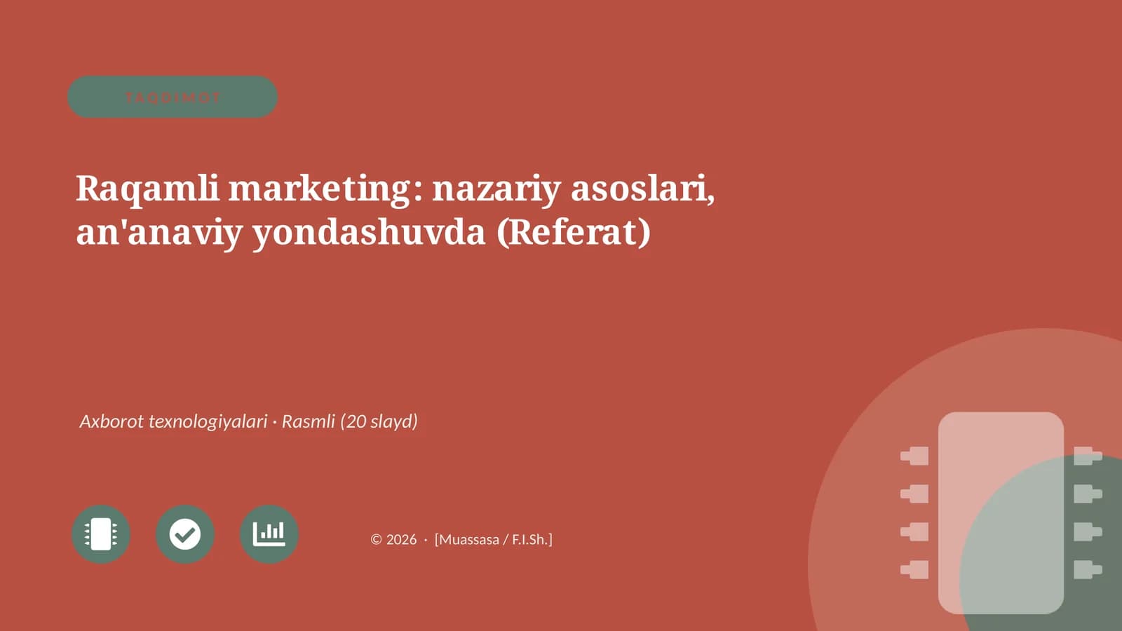 Raqamli marketing: nazariy asoslari, an'anaviy yondashuvda (Referat)