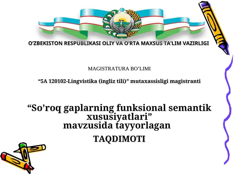 “So’roq gaplarning funksional semantik xususiyatlari”