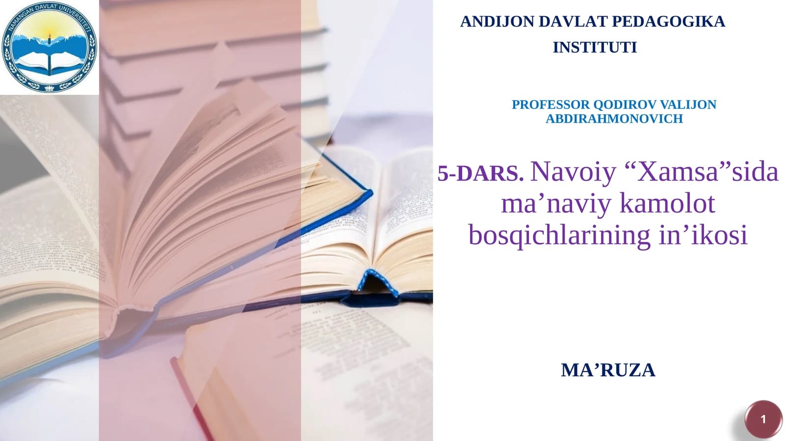 Navoiy “Xamsa”sida ma’naviy kamolot bosqichlarining in’ikosi