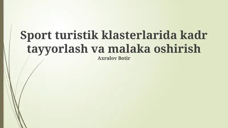 Sport turistik klasterlarida kadr tayyorlash va malaka oshirish