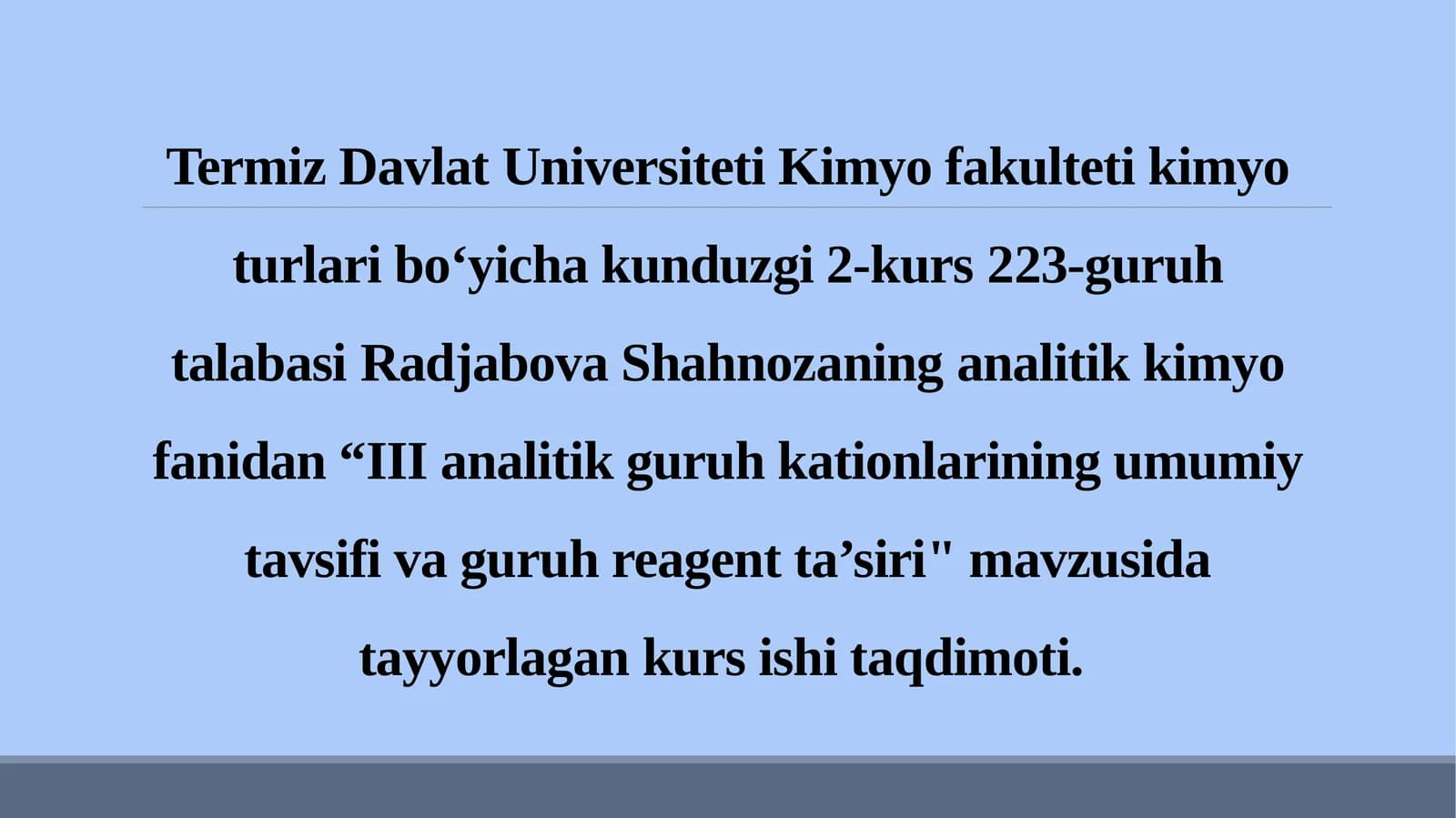 III analitik guruh kationlarining umumiy tavsifi va guruh reagent ta'siri