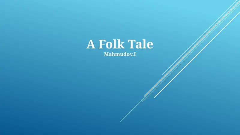 A Folk Tale