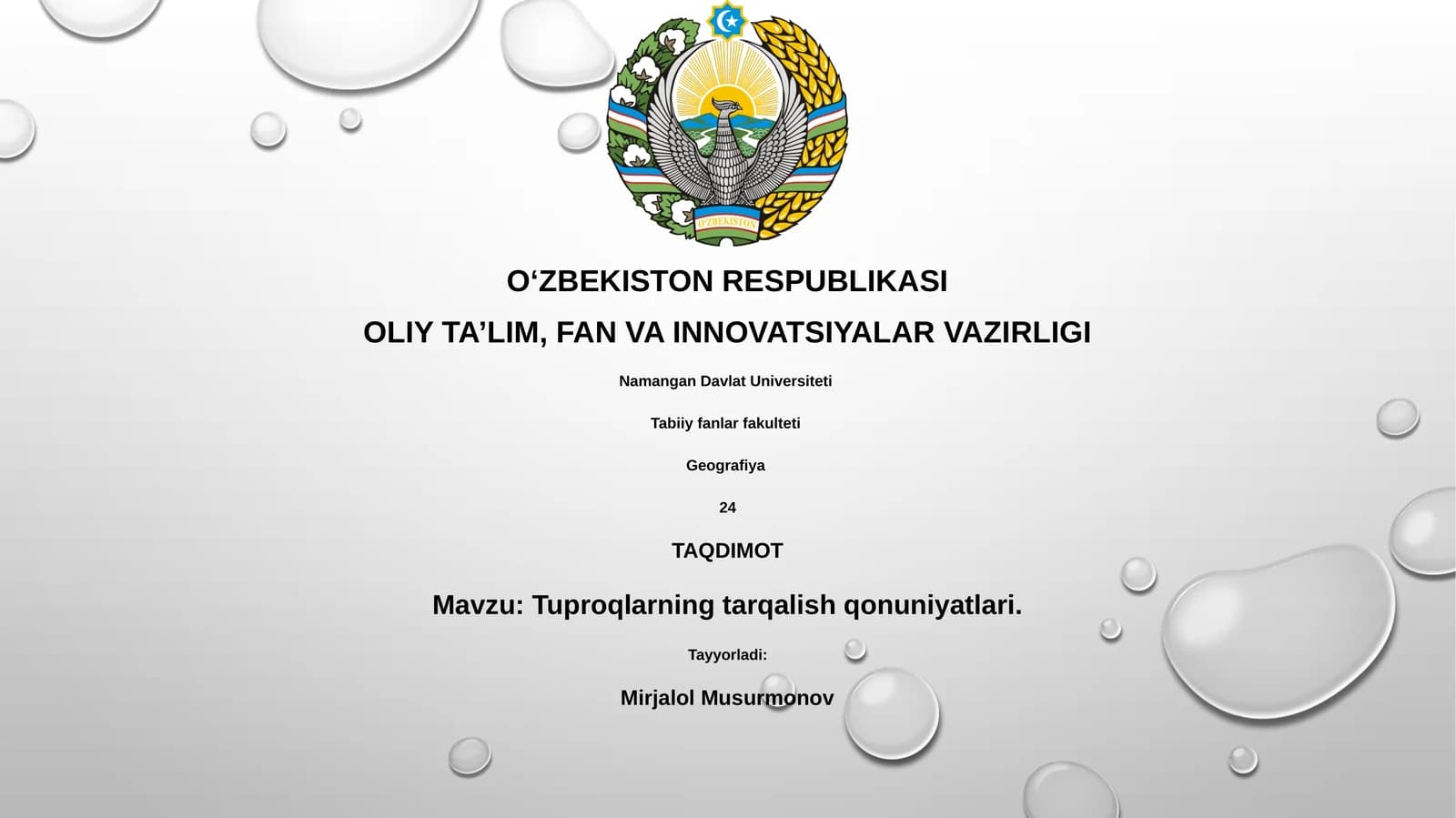 Tuproqlarning tarqalish qonuniyatlari