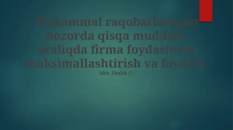 Qisqa Muddatli Foyda Maksimalashtirish
