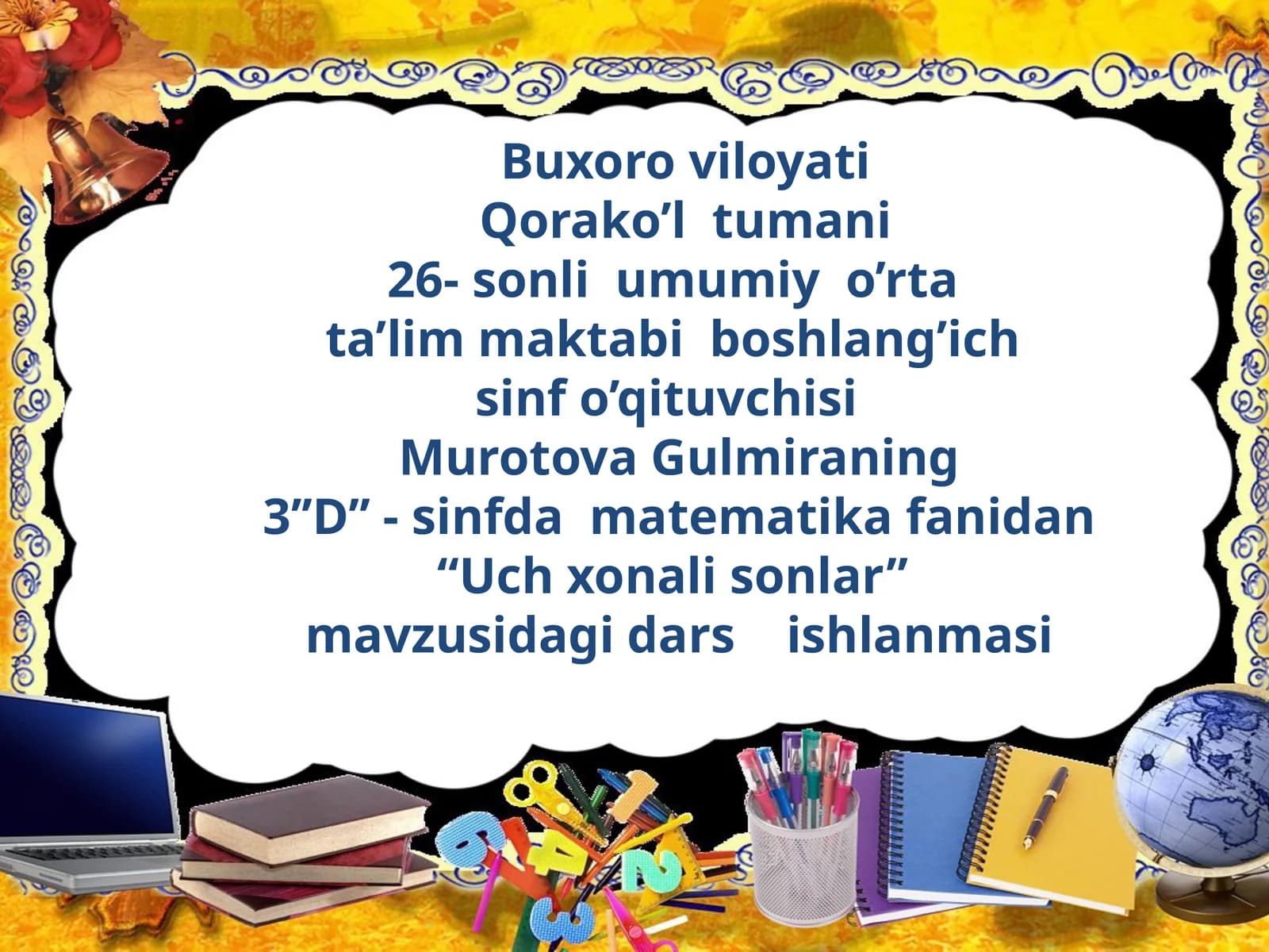 Uchxonalisonlar - Matematika Darslari