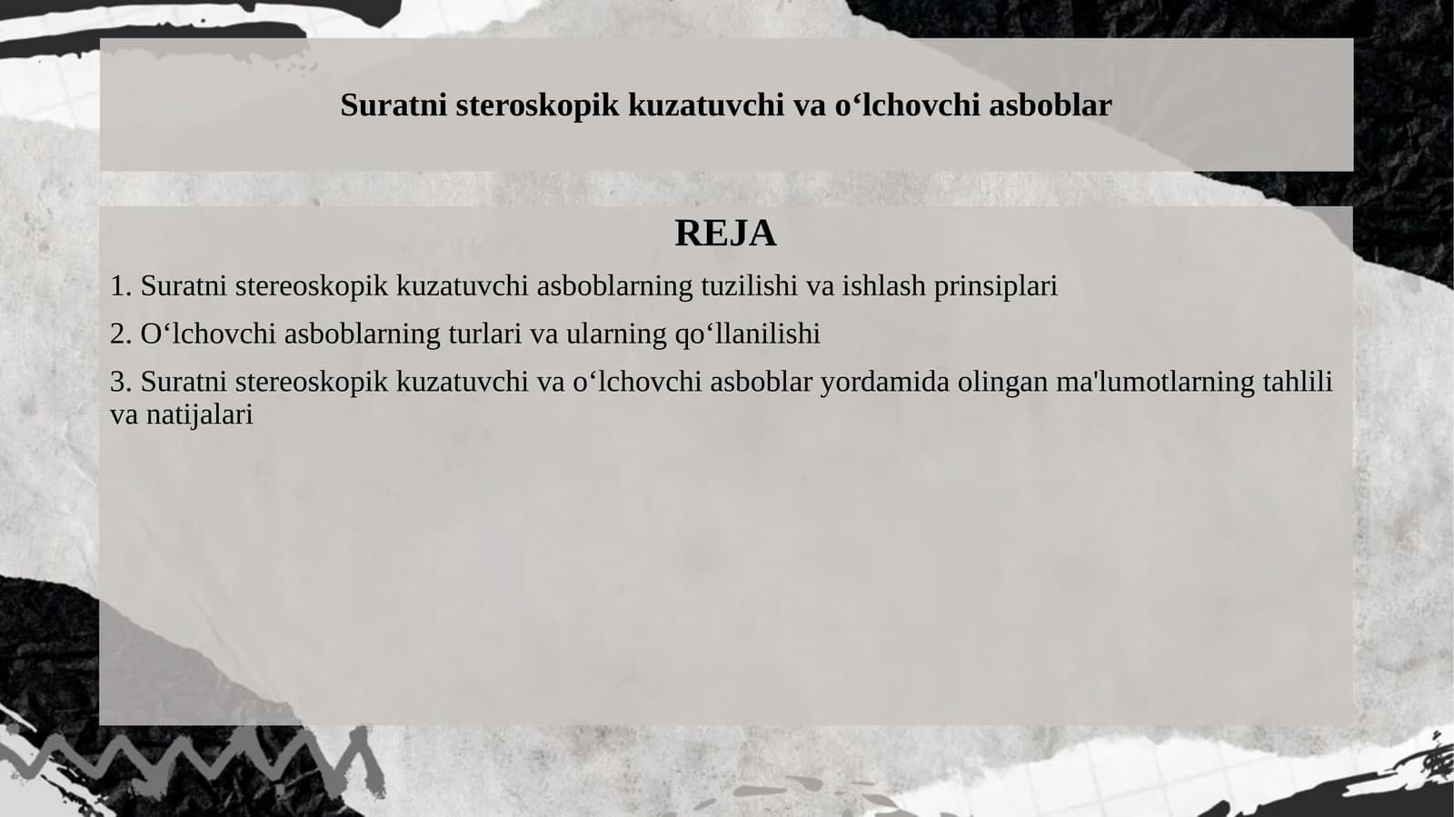 Suratni steroskopik kuzatuvchi va oʻlchovchi asboblar1