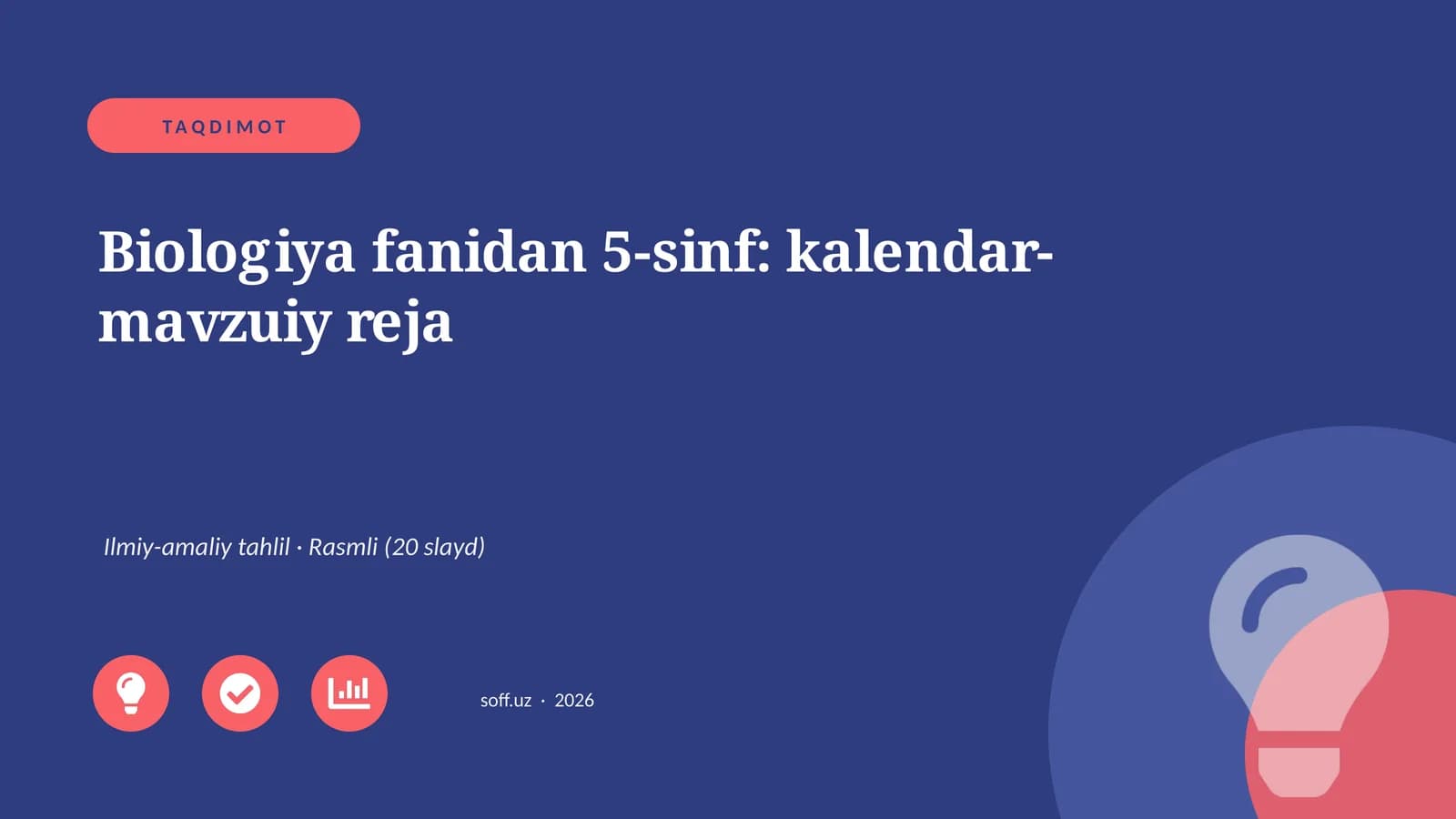 Biologiya fanidan 5-sinf: kalendar-mavzuiy reja