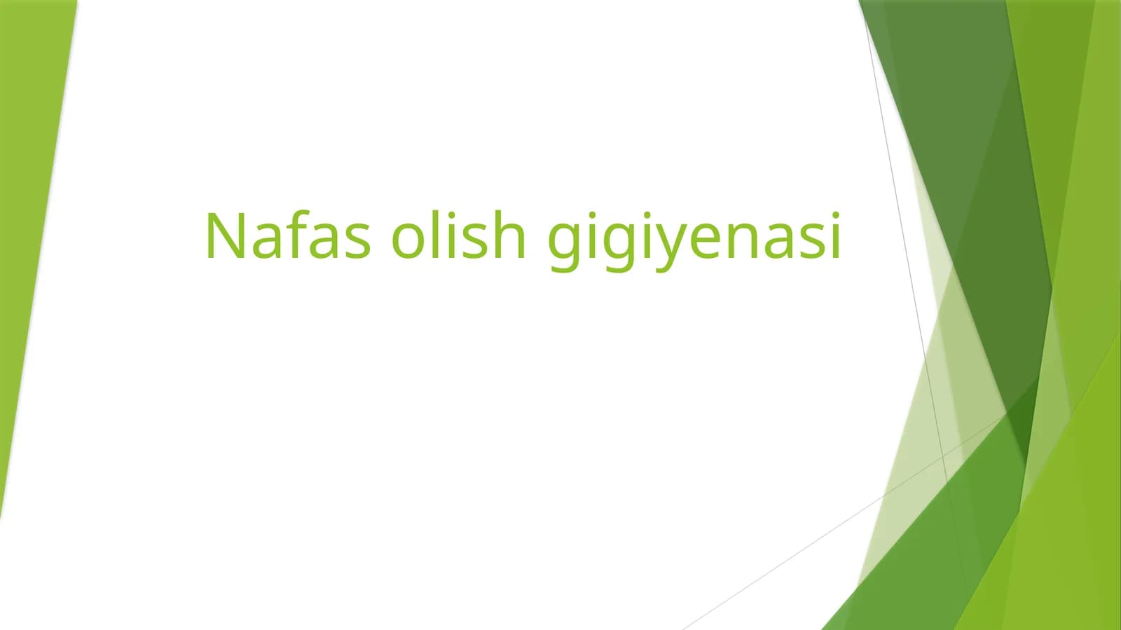 Nafas olish gigiyenasi
