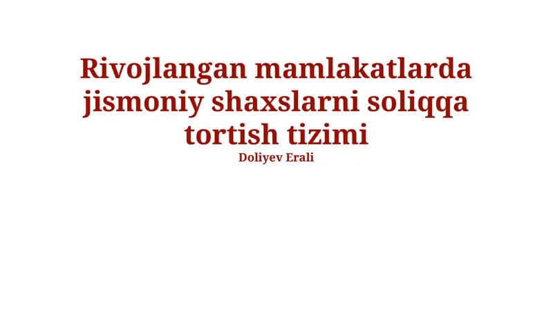 Soliq tizimining asosiy elementlari va tamoyillari