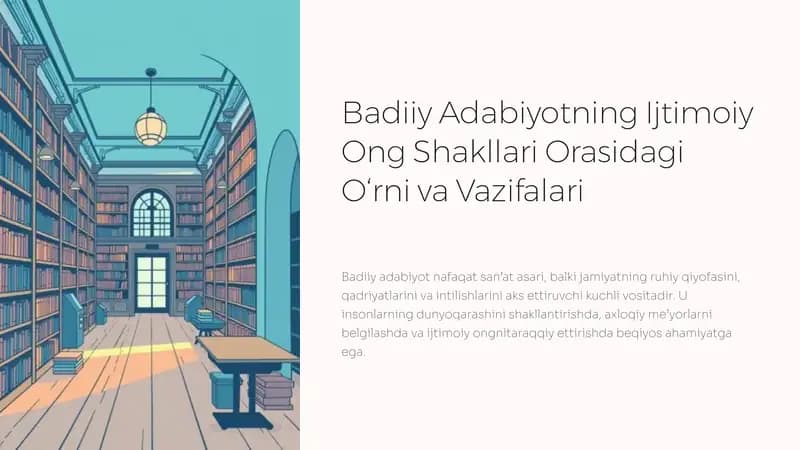 Badiiy Adabiyotning Ijtimoiy Ong Shakllari Orasidagi O‘rni va Vazifalari