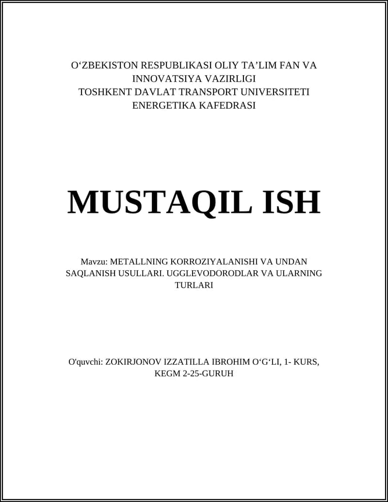 METALLNING KORROZIYALANISHI VA UNDAN SAQLANISH USULLARI