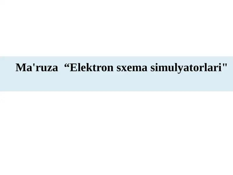 Elektronsxemasimulyatorlari