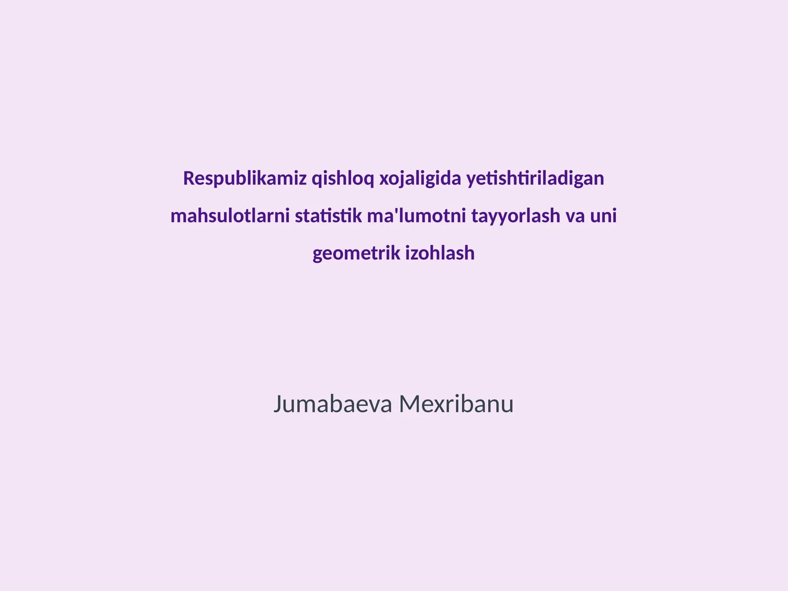 Qishloq xo'jaligi mahsulotlari statistikasi