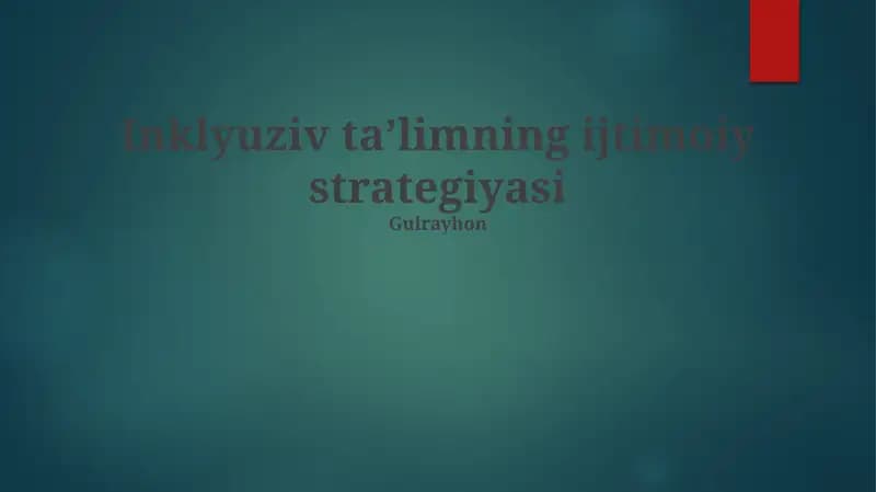 Inklyuziv taʼlimning ijtimoiy strategiyasi