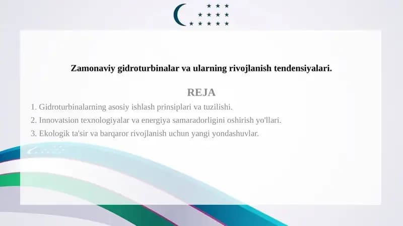 Zamonaviy gidroturbinalar va ularning rivojlanish tendensiyalari.