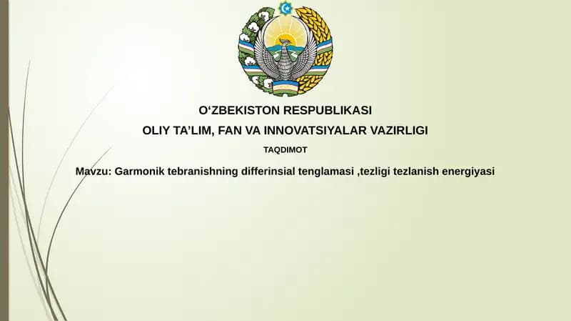 Garmonik tebranishning differensial tenglamasi