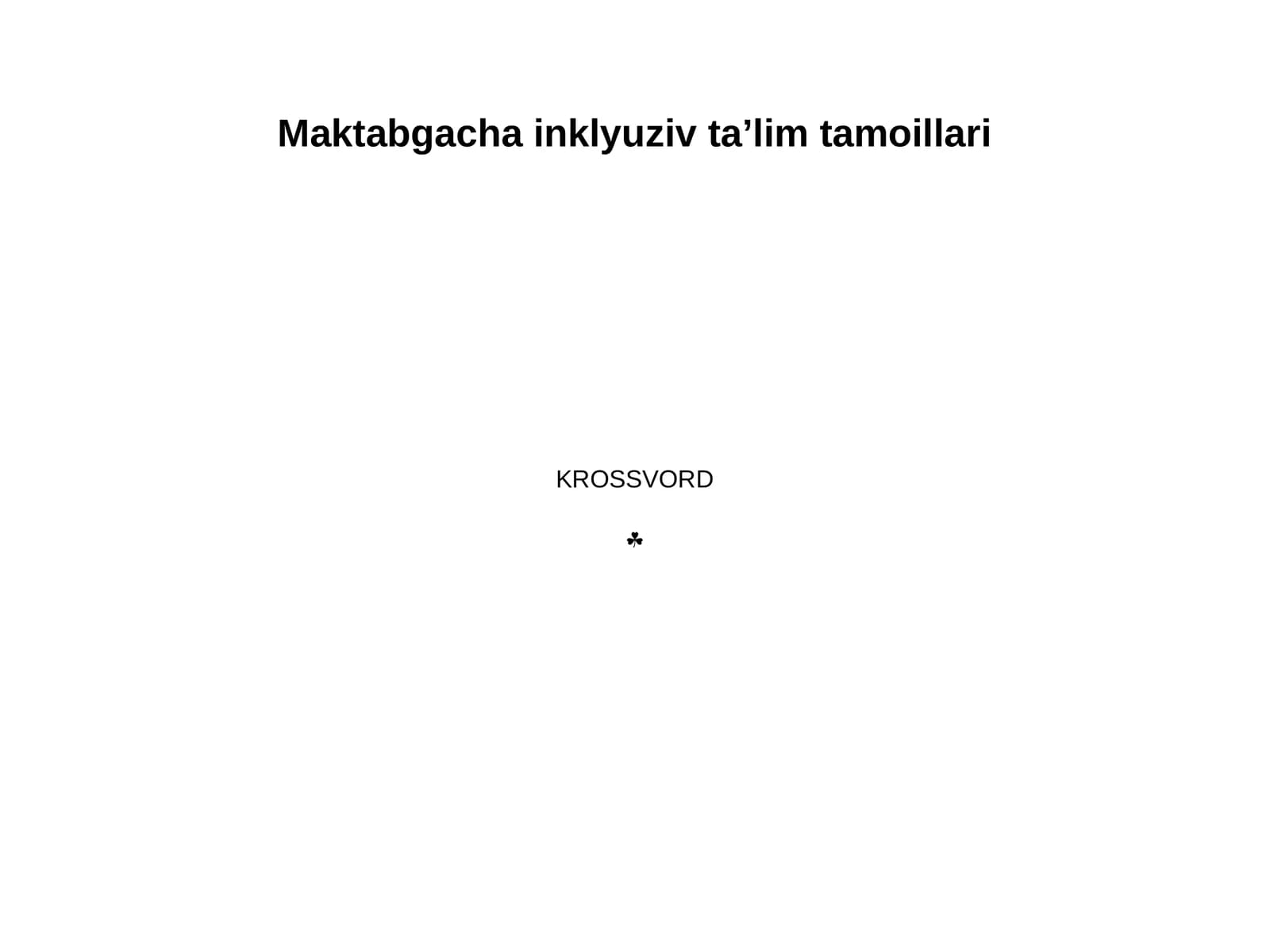 Maktabgacha inklyuziv taʼlim tamoillari