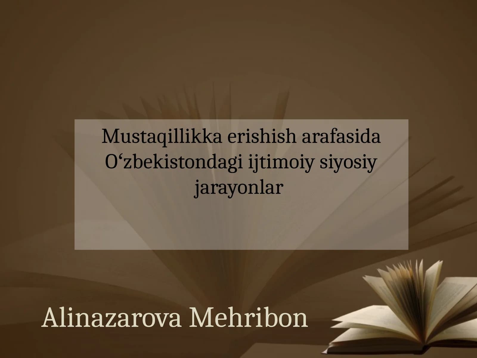 Oʻzbekistonning ijtimoiy siyosiy jarayonlari XX asr 80-yillar o‘rtalarida