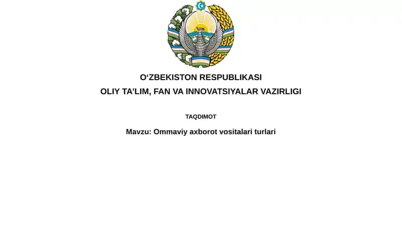 Ommaviy axborot vositalari turlari