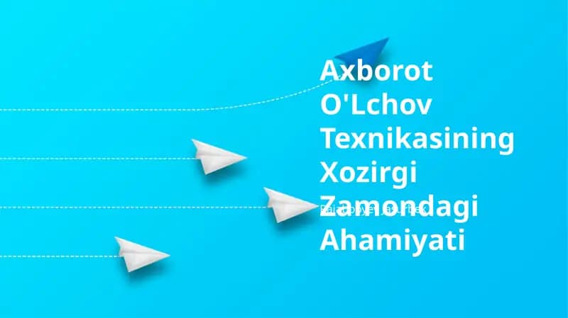 Axborot O'Lchov Texnikasi