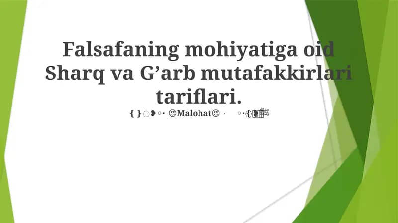 Falsafaning mohiyatiga oid Sharq va Gʼarb mutafakkirlari