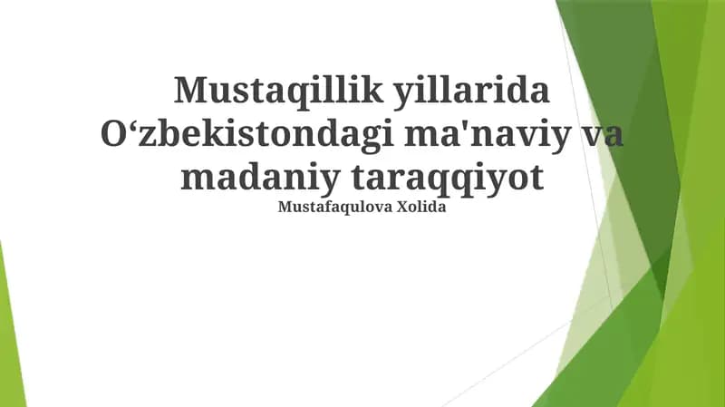 O'zbekistondagi ma'naviy va madaniy taraqqiyot
