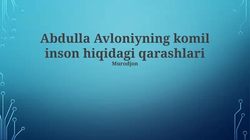 Avloniyning "Ta'lim va Tarbiya"da ideal inson tasavvurlari