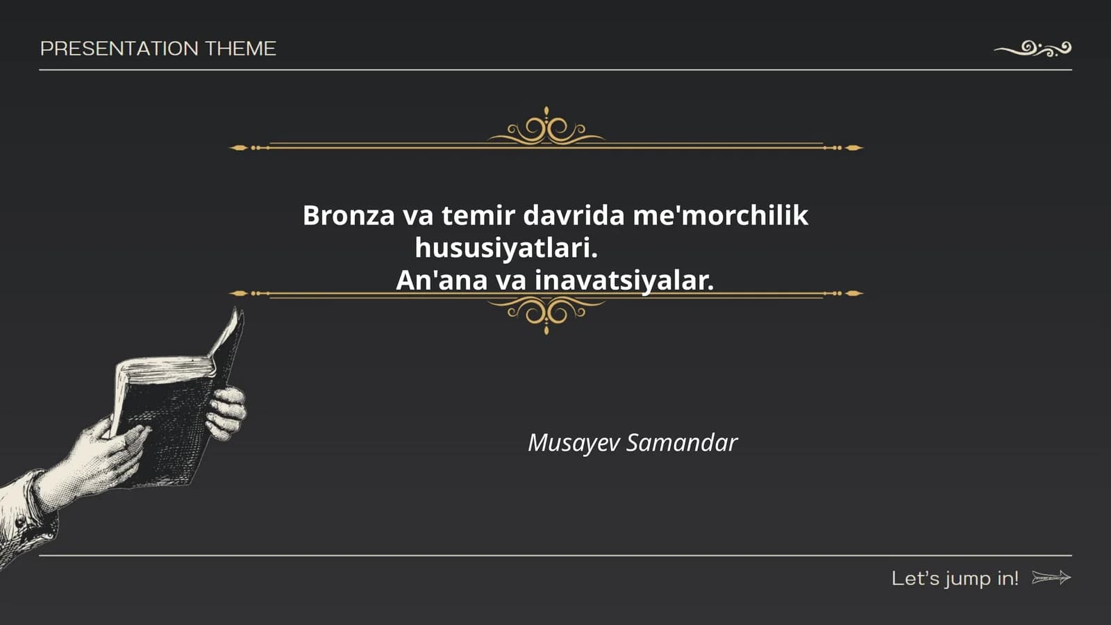 Bronza va temir davrida me'morchilik hususiyatlari