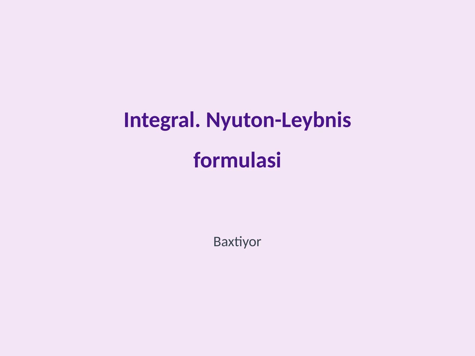 Integrallar tarixiy rivojlanishi