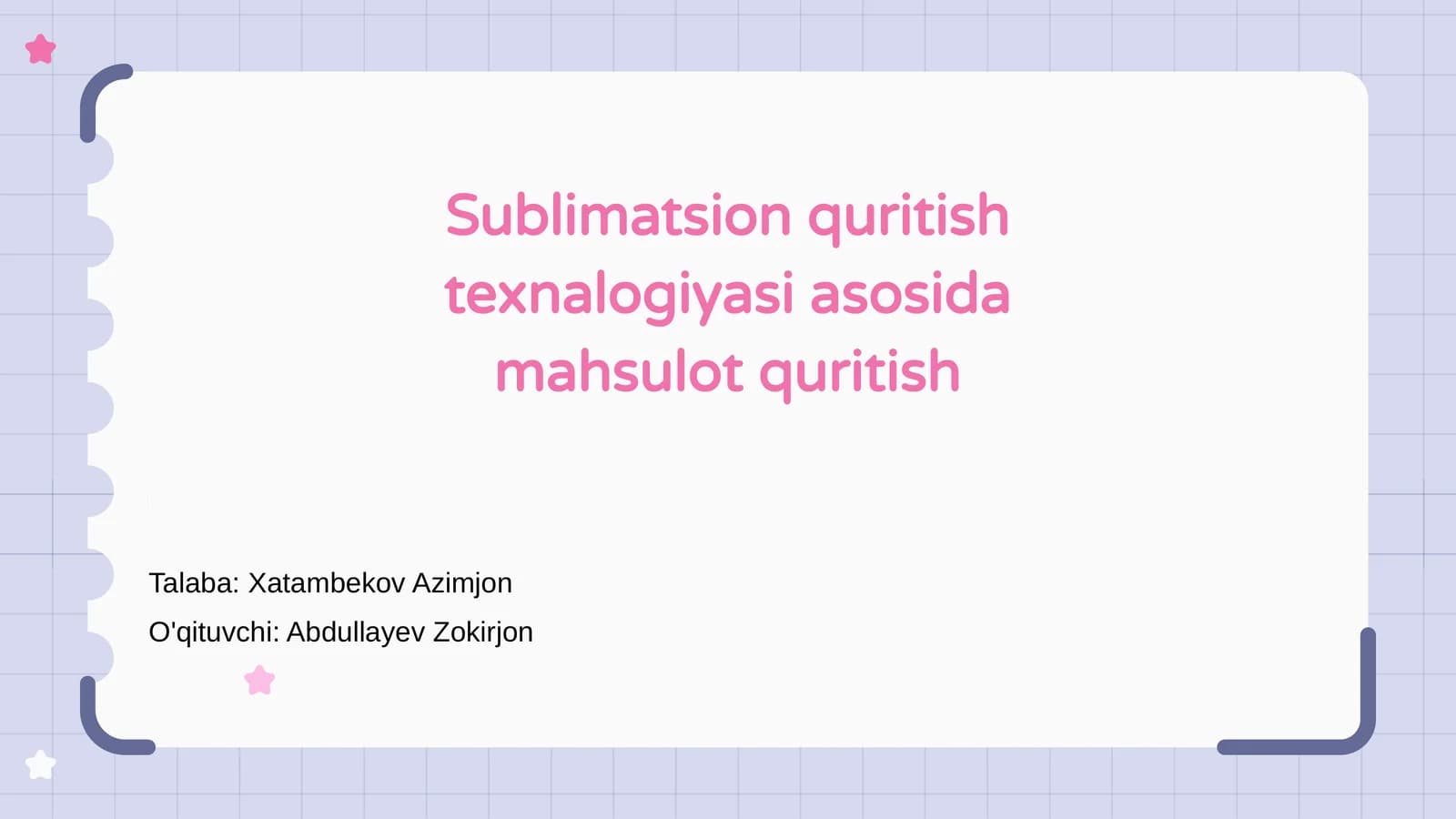 Sublimatsion quritish texnalogiyasi