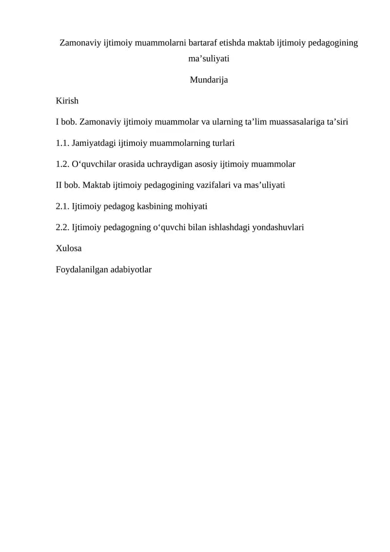 Zamonaviy ijtimoiy muammolarni bartaraf etishda maktab ijtimoiy pedagogining ma'suliyati