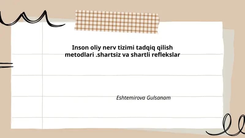 Inson oliy nerv tizimi tadqiq qilish metodlari