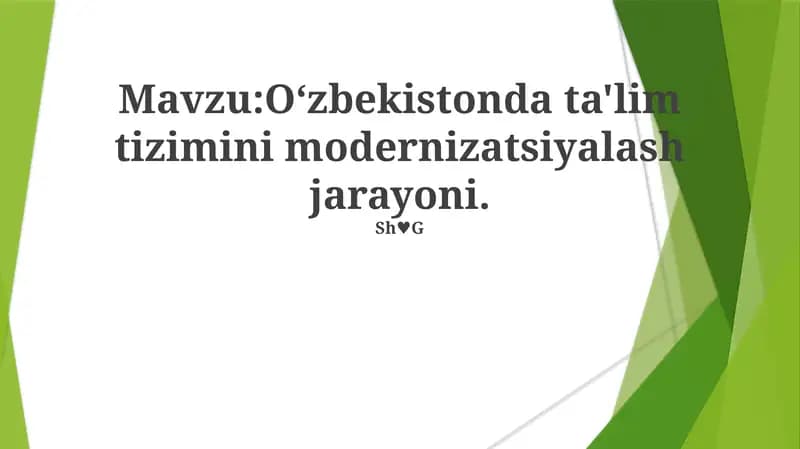 Oʻzbekistonda ta'lim tizimini modernizatsiyalash jarayoni