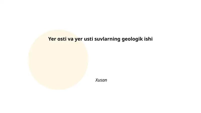 Yer osti va yer usti suvlarning geologik ishi